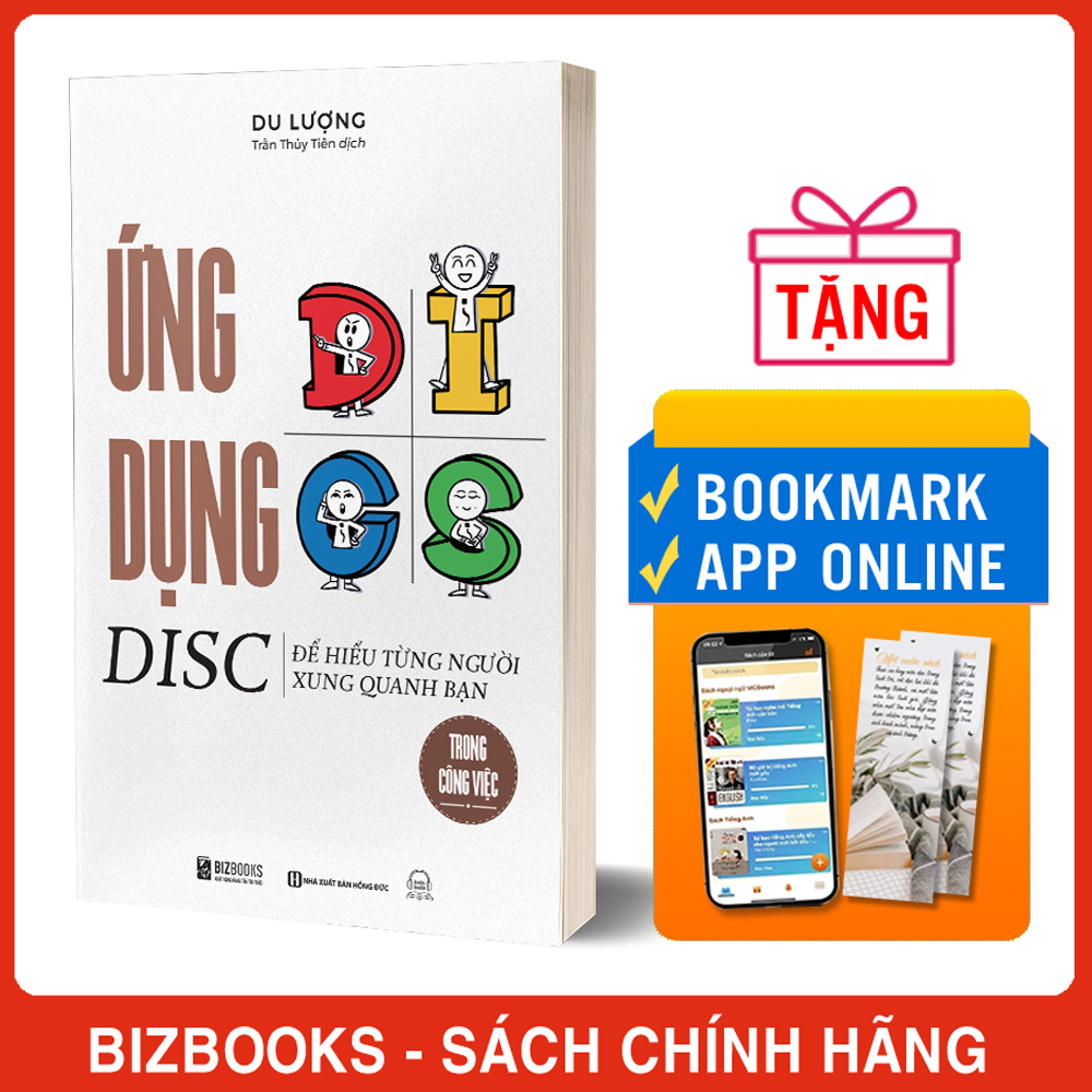 Ứng Dụng DISC Để Hiểu Từng Người Xung Quanh Bạn Trong Công Việc