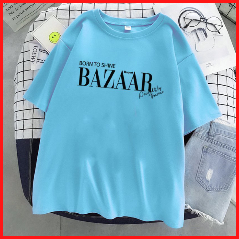 Áo Thun Nữ Màu Xanh In Chữ BORN TO SHINE BAZAAR