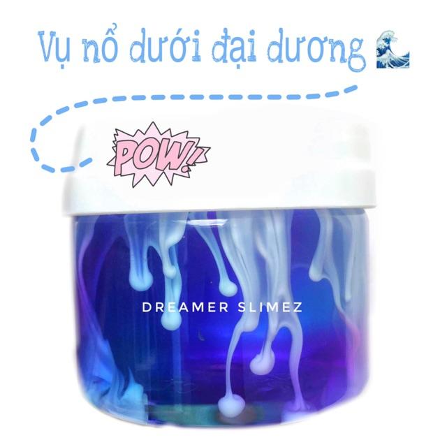 VỤ NỔ DƯỚI ĐẠI DƯƠNG SLIME Clear slime - Slime trong - Avalenche slime