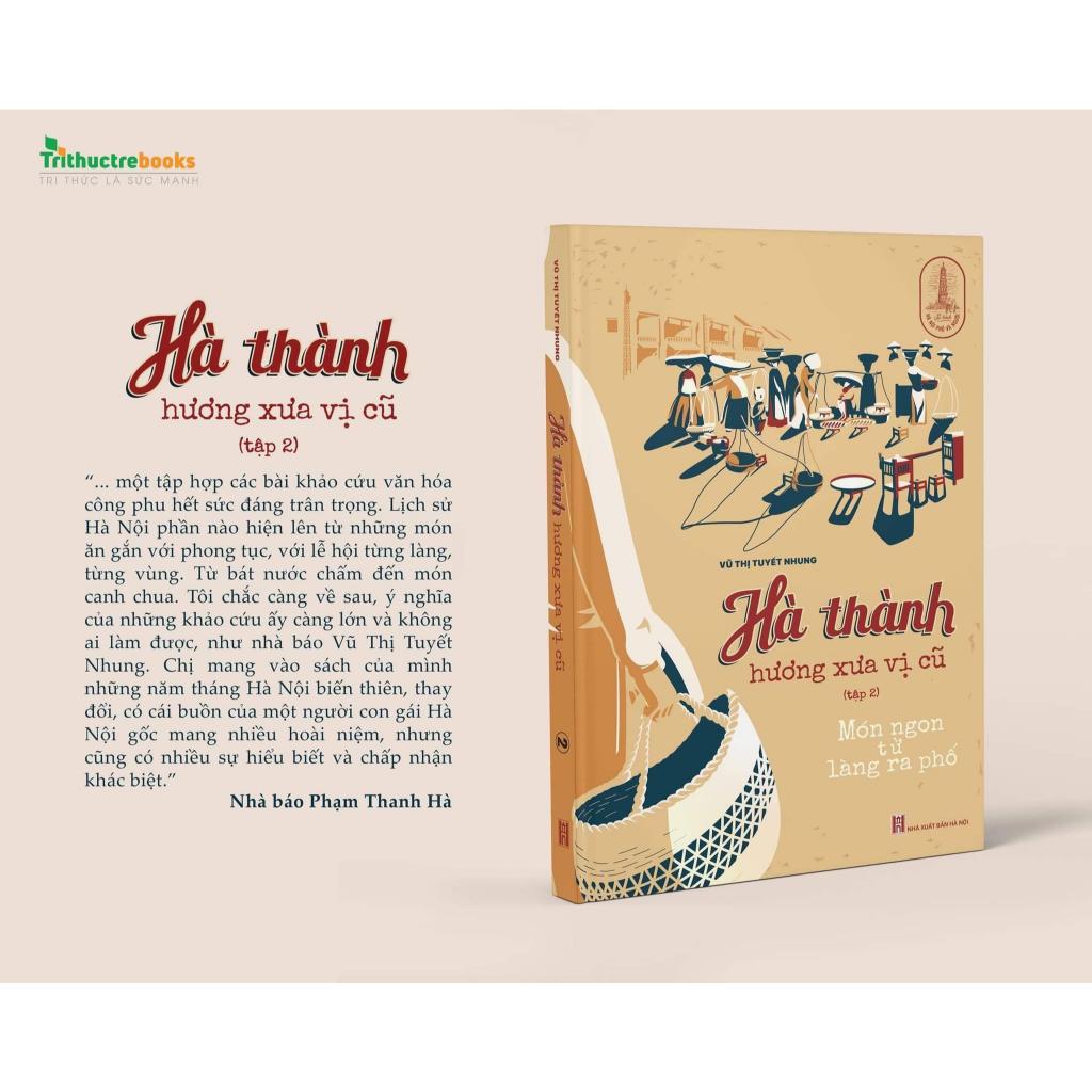 Trọn bộ Hà thành hương xưa vị cũ