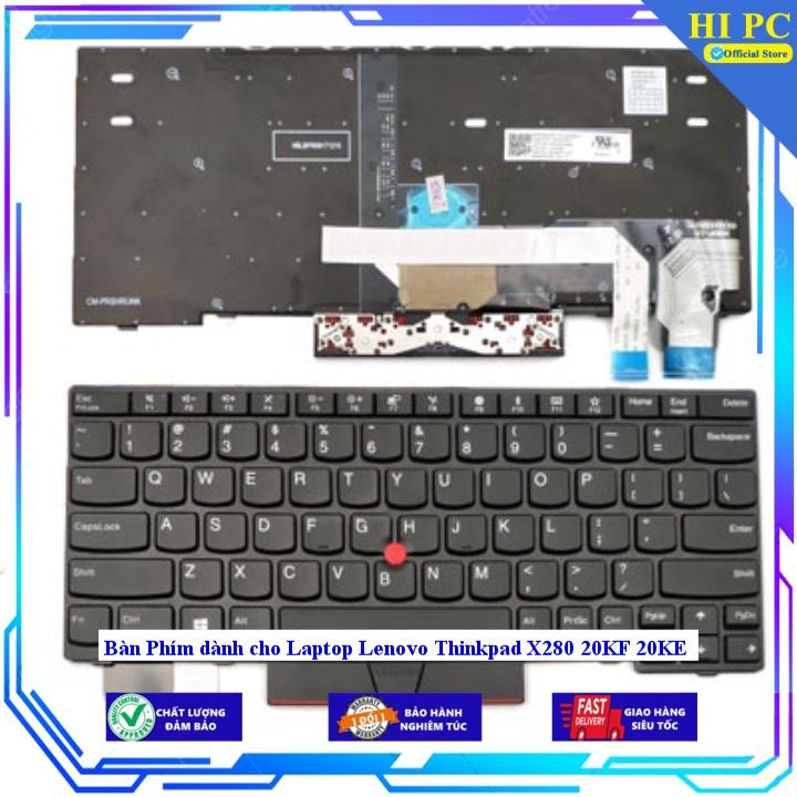 Bàn Phím dành cho Laptop Lenovo Thinkpad X280 20KF 20KE - Hàng Nhập Khẩu