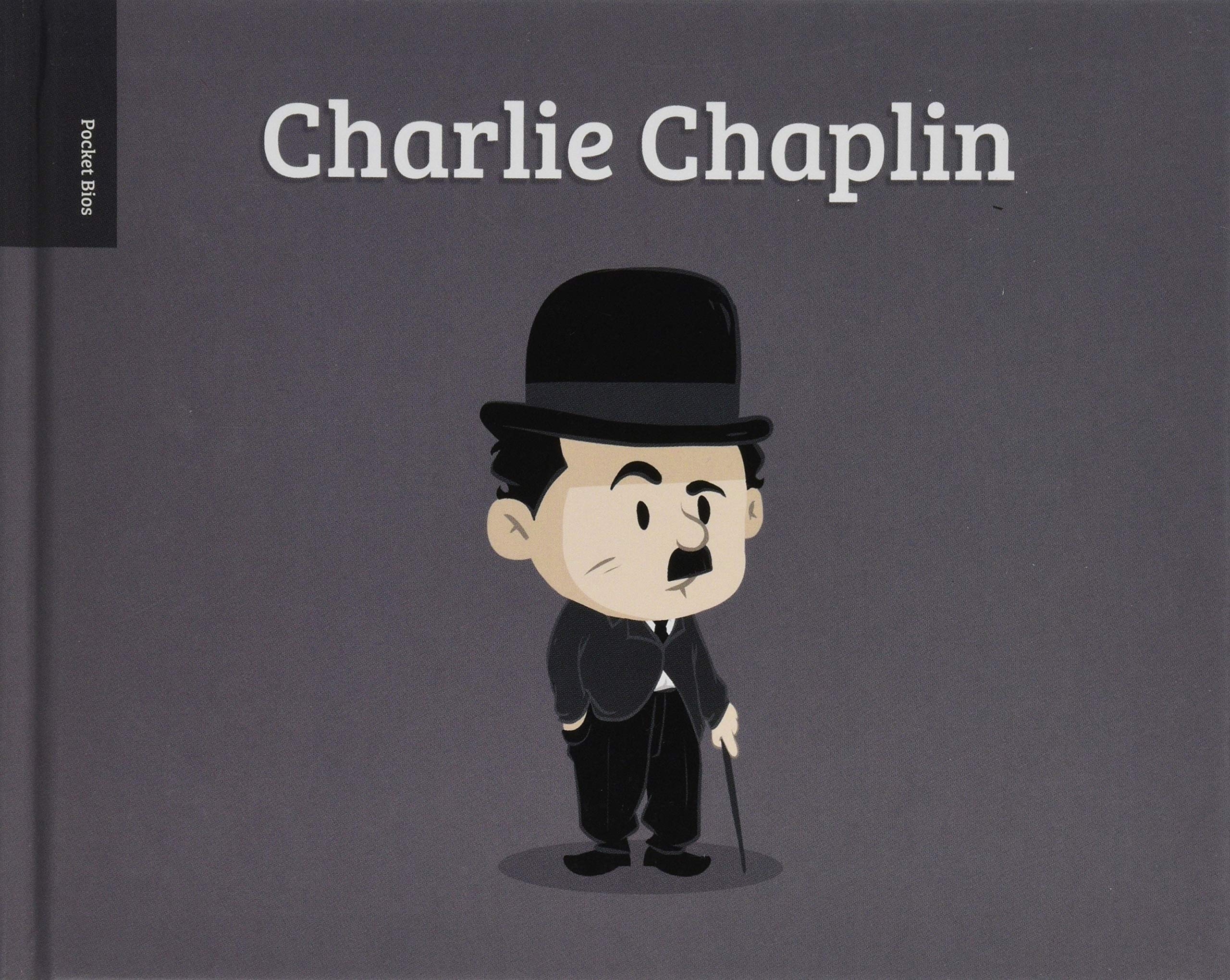 Pocket Bios: Charlie Chaplin