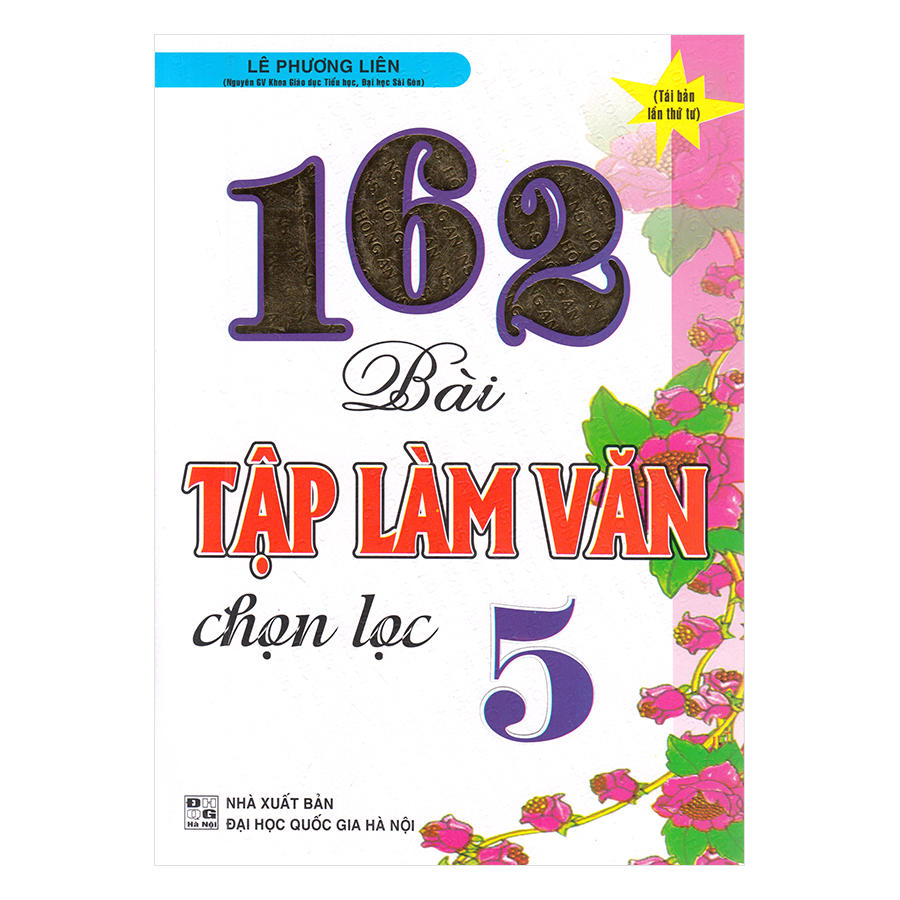 162 Bài Tập Làm Văn Chọn Lọc 5