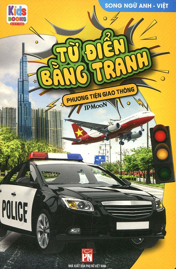 Từ Điển Bằng Tranh - Phương Tiện Giao Thông