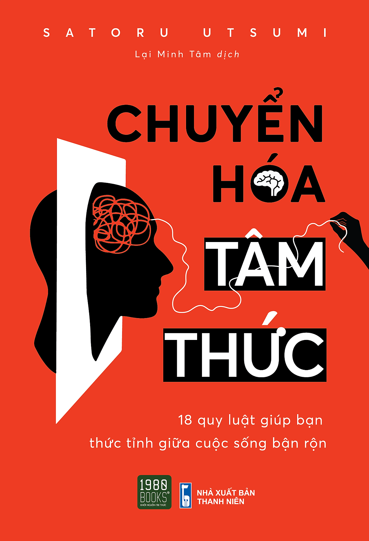 Chuyển hóa tâm thức - Bản Quyền