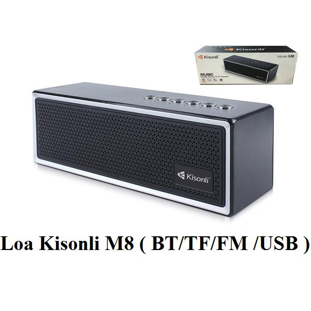 LOA M8 BT/USB/FM/TF KISONLI - HN - HÀNG CHÍNH HÃNG