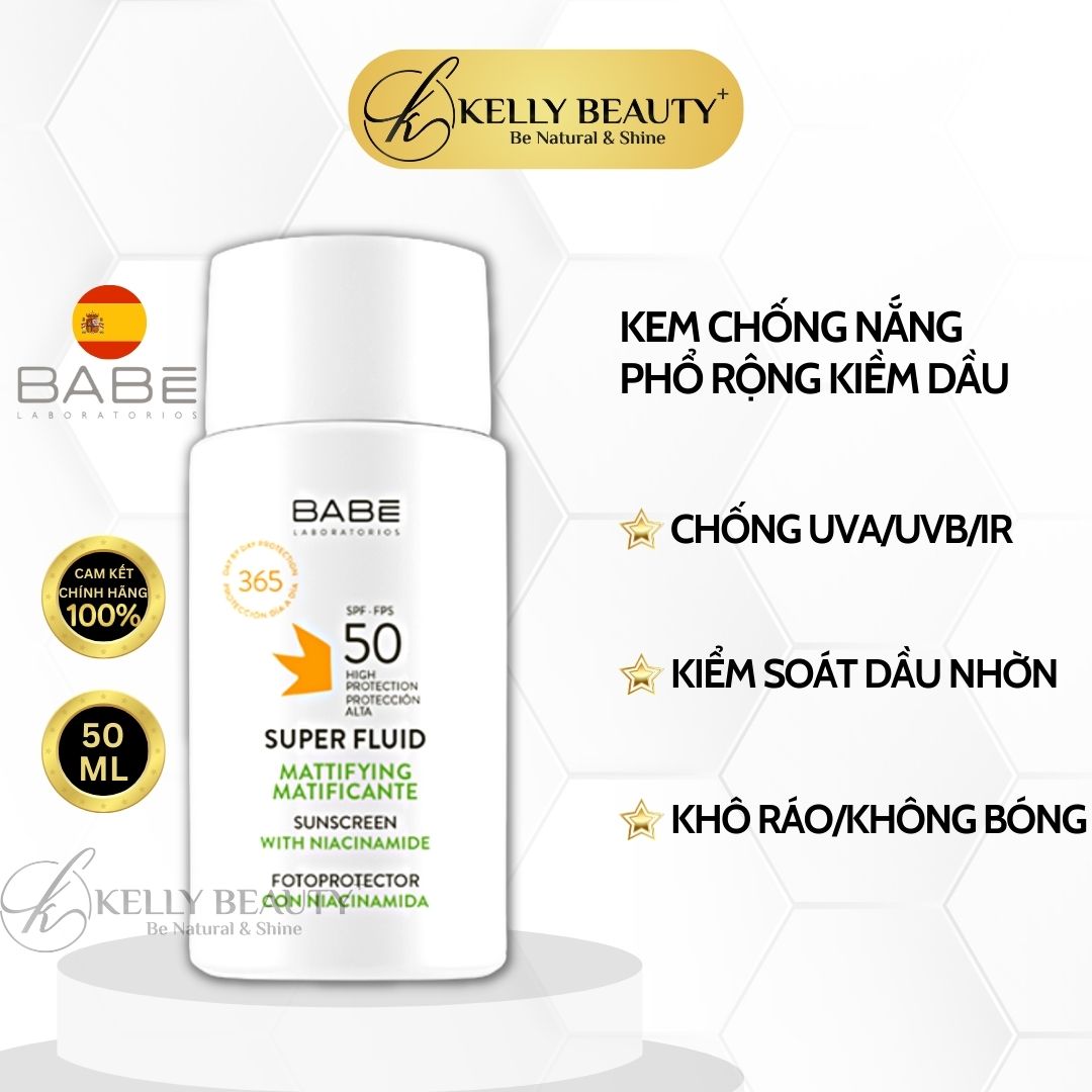 Kem Chống Nắng Kiềm Dầu BABE Super Fluid Mattifying SPF 50 - Chống Tác Hại Tia UVA,UVB; Ánh Sáng Xanh | Kelly Beauty