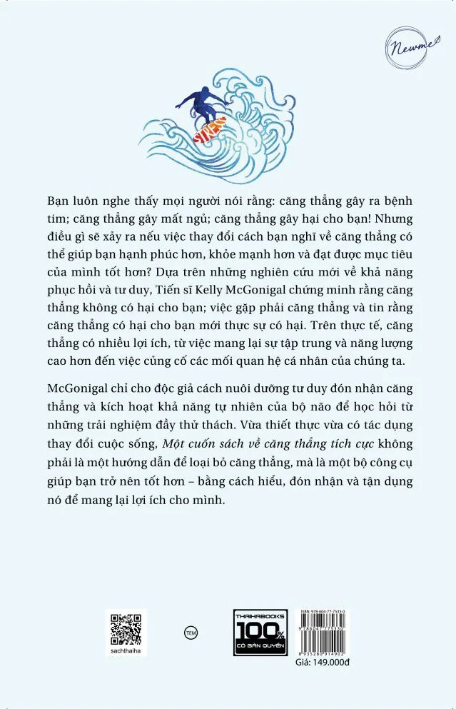 Một Cuốn Sách Về Căng Thẳng Tích Cực - Kelly McGonigal - Quế Chi dịch -