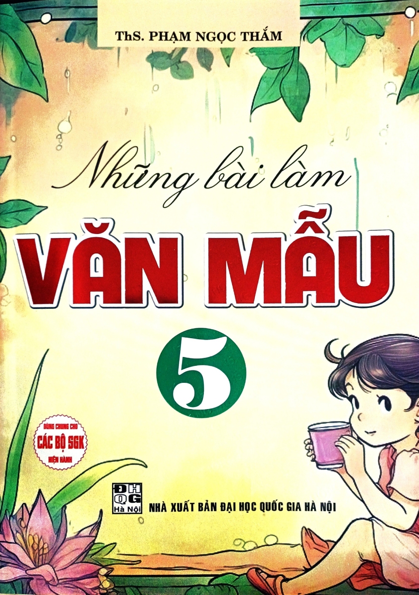 Những Bài Làm Văn Mẫu 5 (Dùng Chung Cho Các Bộ SGK Hiện Hành) (HA)