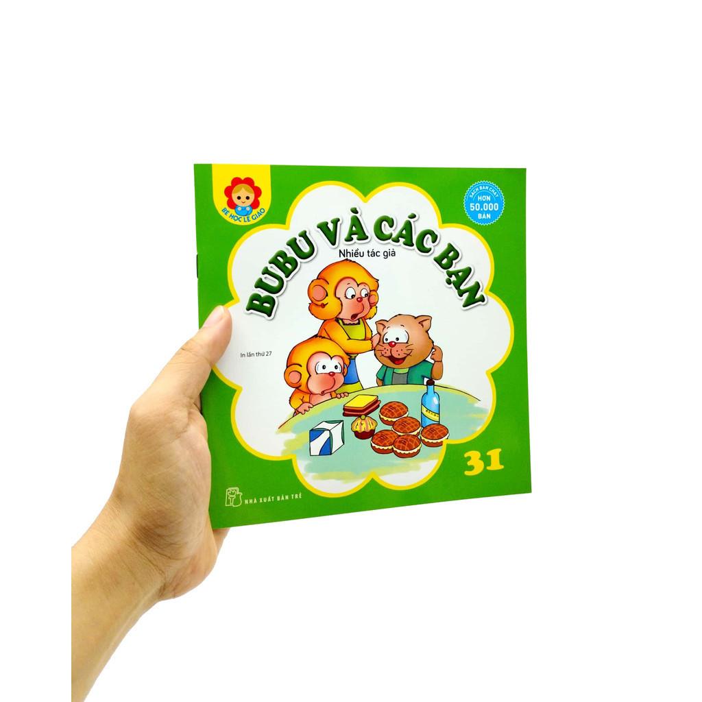 Bé Học Lễ Giáo - Bubu 31: Bubu Và Các Bạn - Bản Quyền