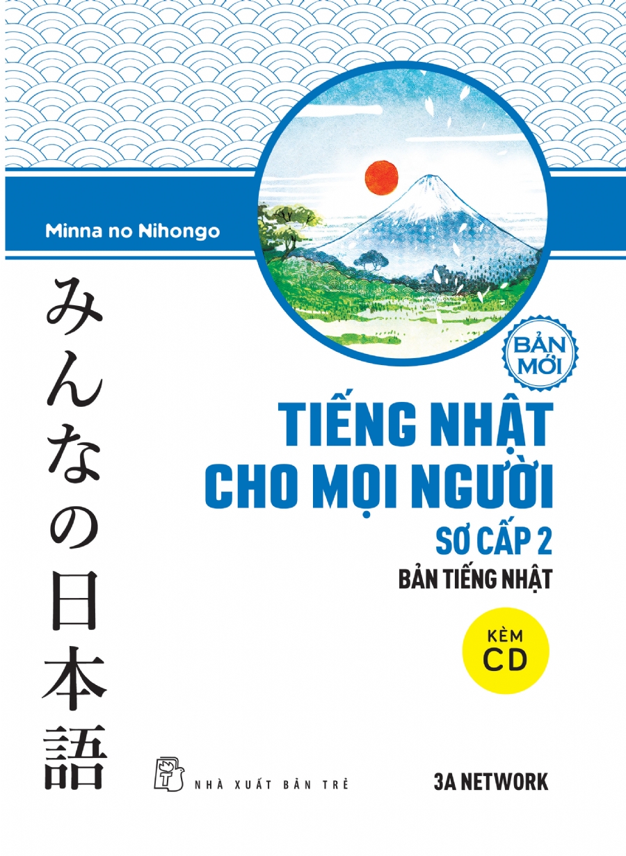 Combo 2 cuốn minna no nihongo giáo trình và bản dịch tập 2 (Tiếng Nhật Cho Mọi Người - Trình Độ Sơ Cấp 2) Tặng cuốn rèn luyện kỹ năng cho bé