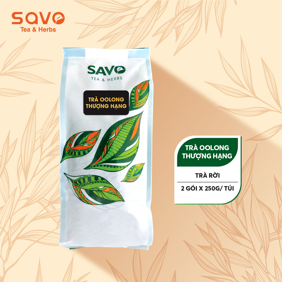 Trà Ô Long Thượng Hạng SAVO Tea Oolong Tea (Túi 500gr)