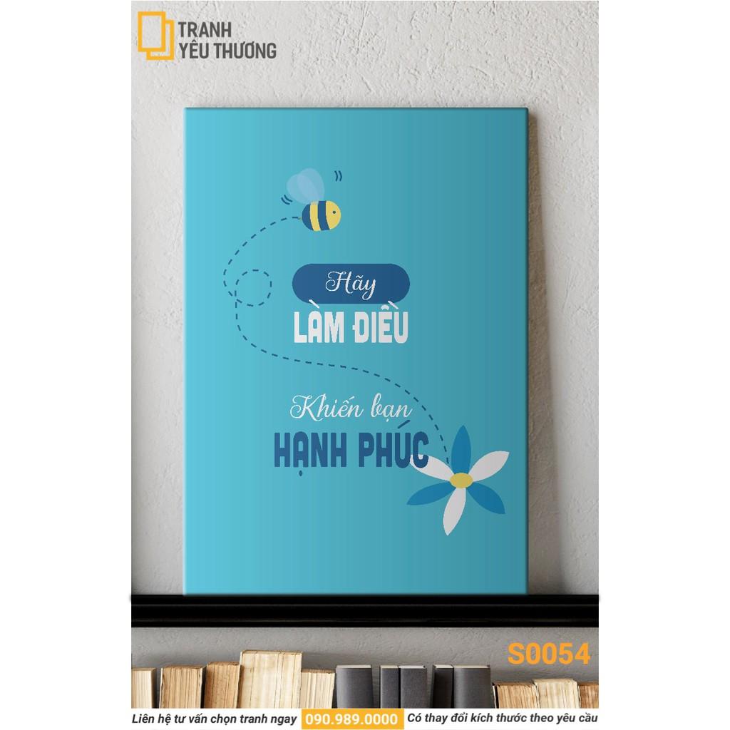 Tranh Văn Phòng tạo động lực - HÃY LÀ ĐIỀU KHIẾN BẠN HẠNH PHÚC