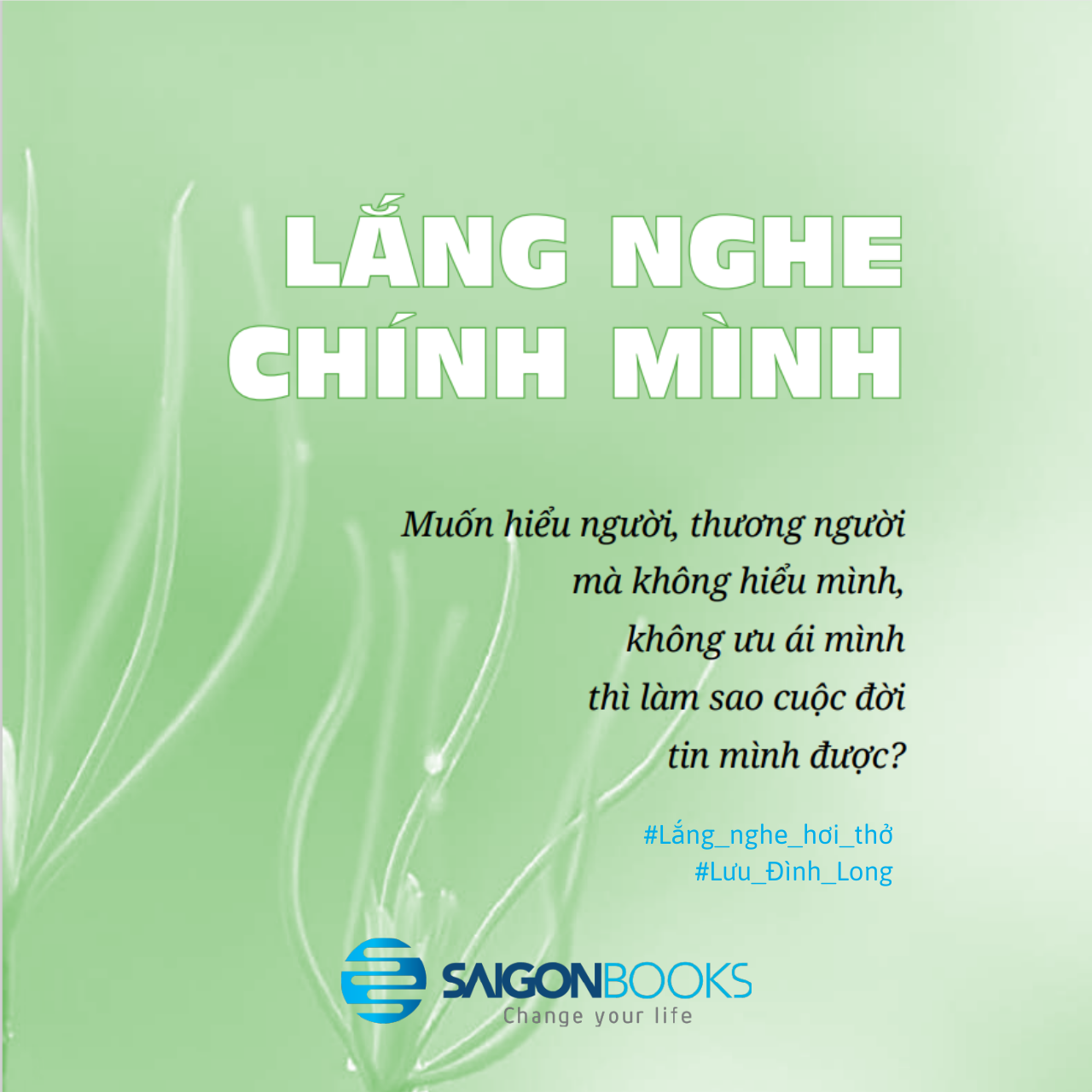 Lắng nghe hơi thở - Tác giả: Lưu Đình Long