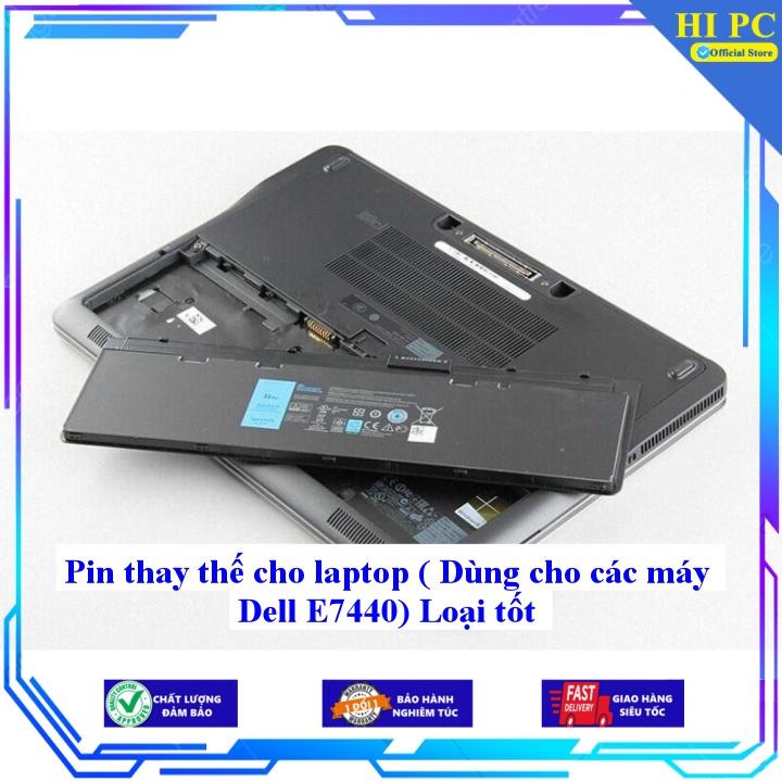 Pin thay thế cho laptop Dell E7440 - Hàng Nhập Khẩu