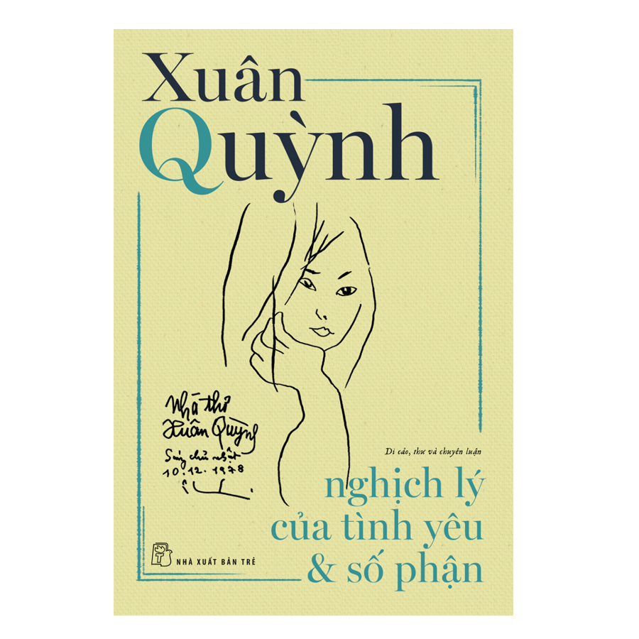 Xuân Quỳnh - Nghịch Lý Của Tình Yêu Và Số Phận