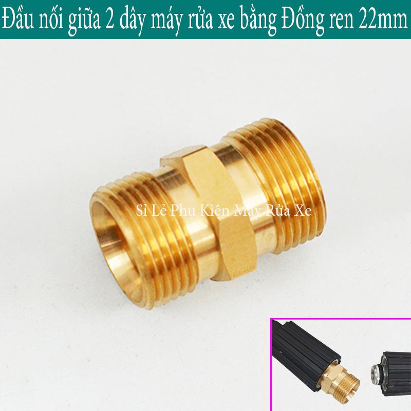 Đầu nối giữa 2 dây rửa xe áp lực cao máy rửa xe - Bằng đồng  (Ren ngoài kép 22mm - M22)