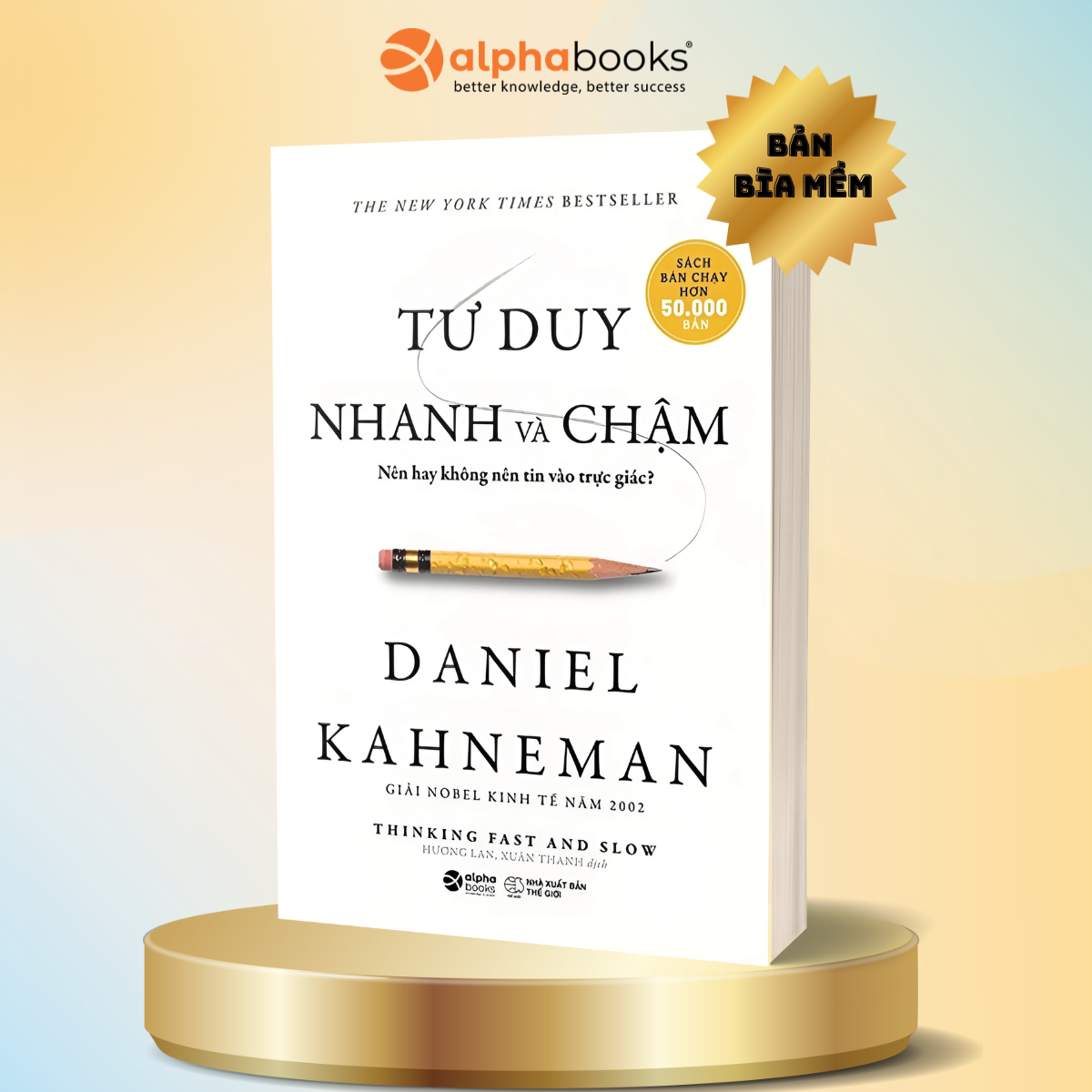 Sách Tư Duy Nhanh Và Chậm Tái Bản
