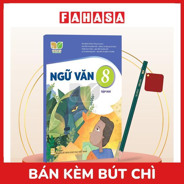 Sách Giáo Khoa Ngữ Văn 8 - Tập 2 (Kết Nối) (Chuẩn) - Kèm Bút Chì