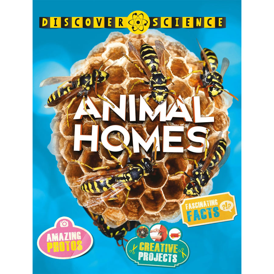 Discover Science: Animal Homes