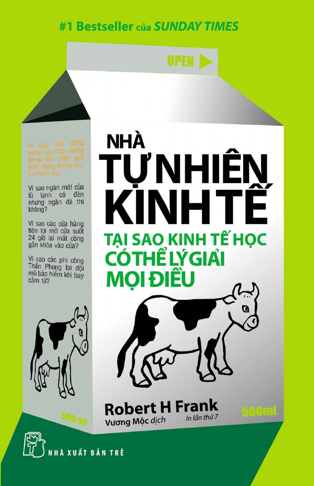 Nhà Tự Nhiên Kinh Tế - Tại Sao Kinh Tế Học Có Thể Lý Giải Mọi Điều _TRE