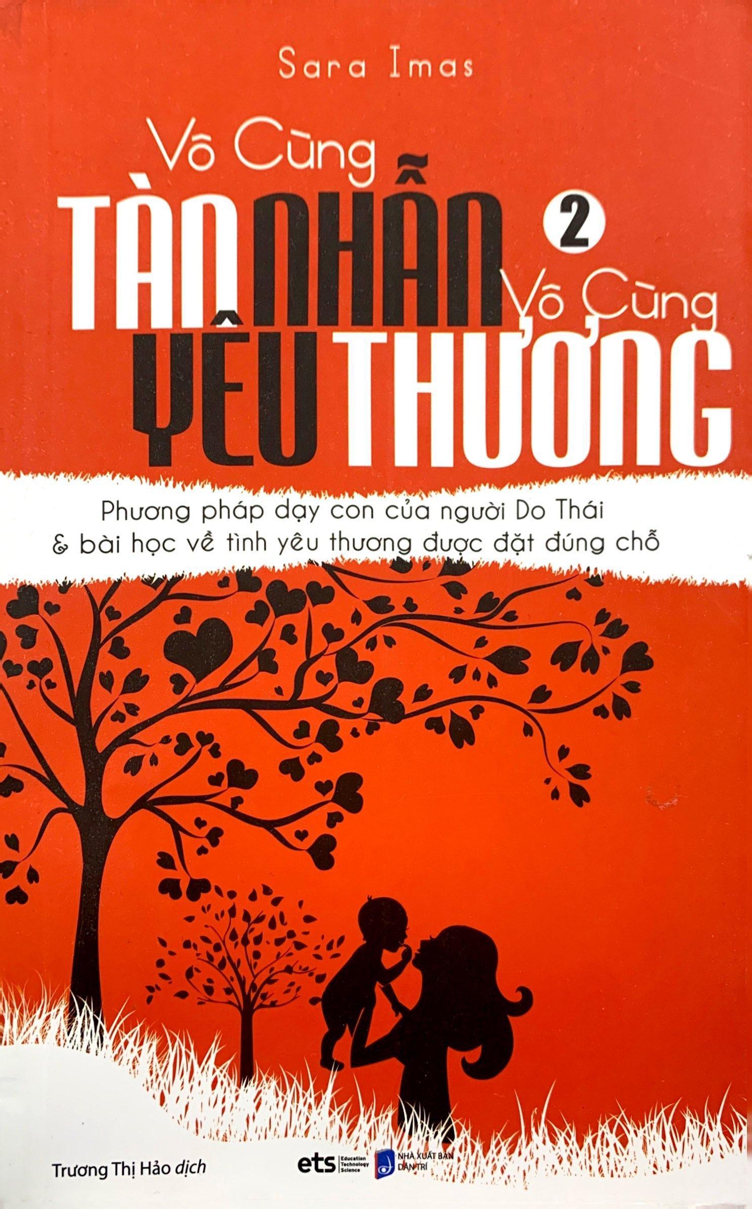Vô Cùng Tàn Nhẫn, Vô Cùng Yêu Thương - Tập 2 (Tái Bản 2022)