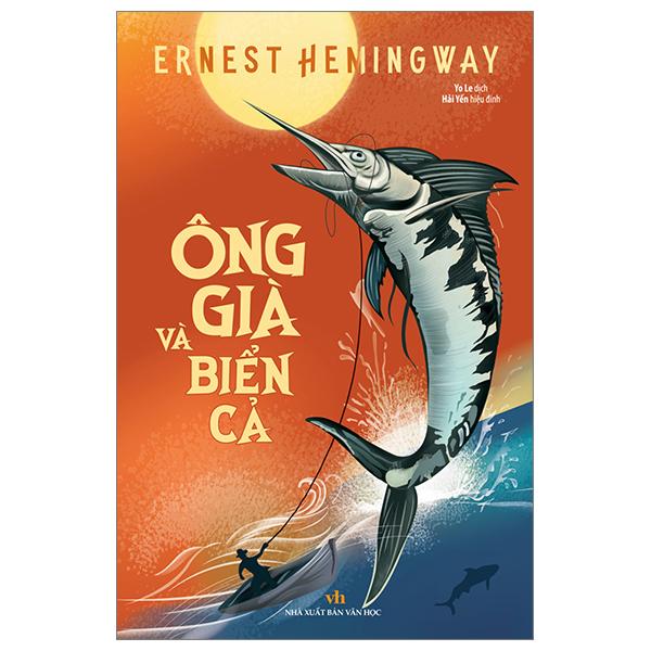 Sách - Ông Già Và Biển Cả (Tái Bản 2024)
