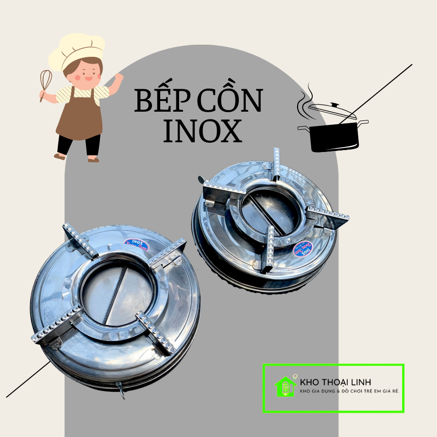 BẾP CỒN INOX