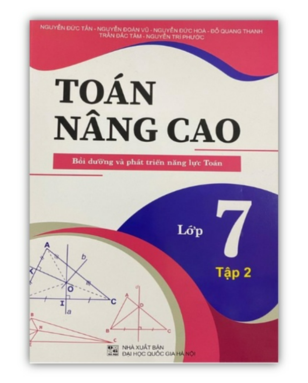 Sách - Toán nâng cao Bồi dưỡng và phát triển năng lực Toán lớp 7 tập 2