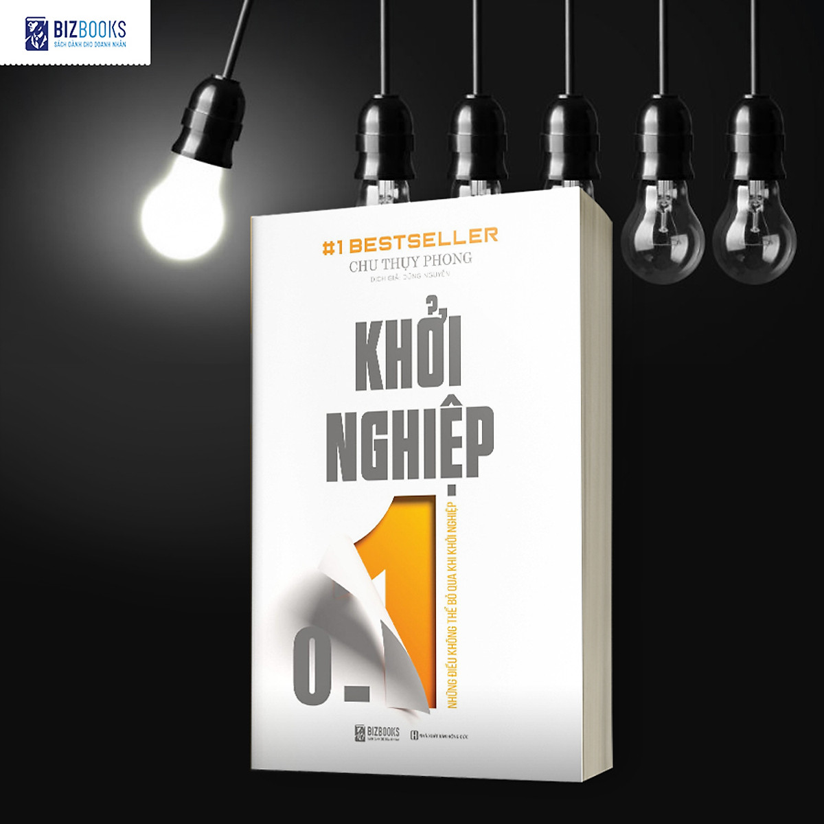 BIZBOOKS – Sách Khởi Nghiệp 0 - 1: Những Điều Không Thể Bỏ Qua Khi Khởi Nghiệp - MinhAnBooks