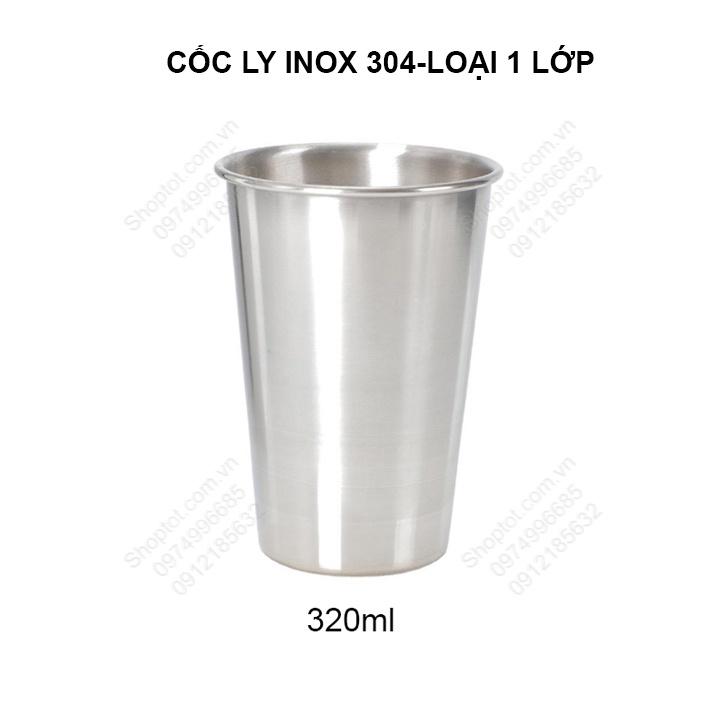 CỐC LY UỐNG NƯỚC BẰNG INOX 304 LOẠI 1 LỚP (320ml hoặc 500ml tùy chọn)