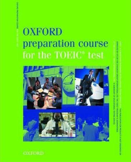 Oxford Preparation Course for the TOEIC test