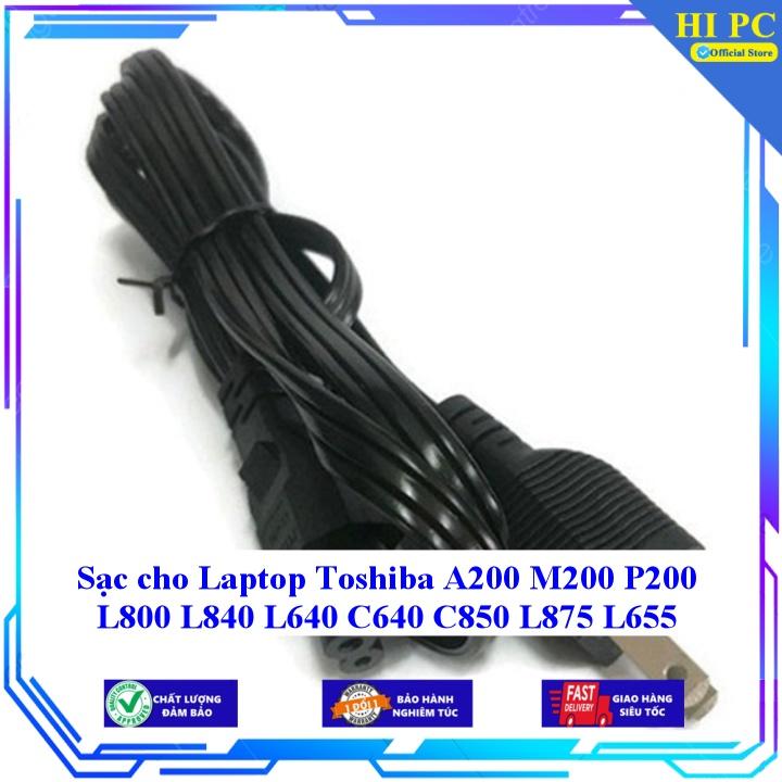 Sạc cho Laptop Toshiba A200 M200 P200 L800 L840 L640 C640 C850 L875 L655 - Kèm Dây nguồn - Hàng Nhập Khẩu