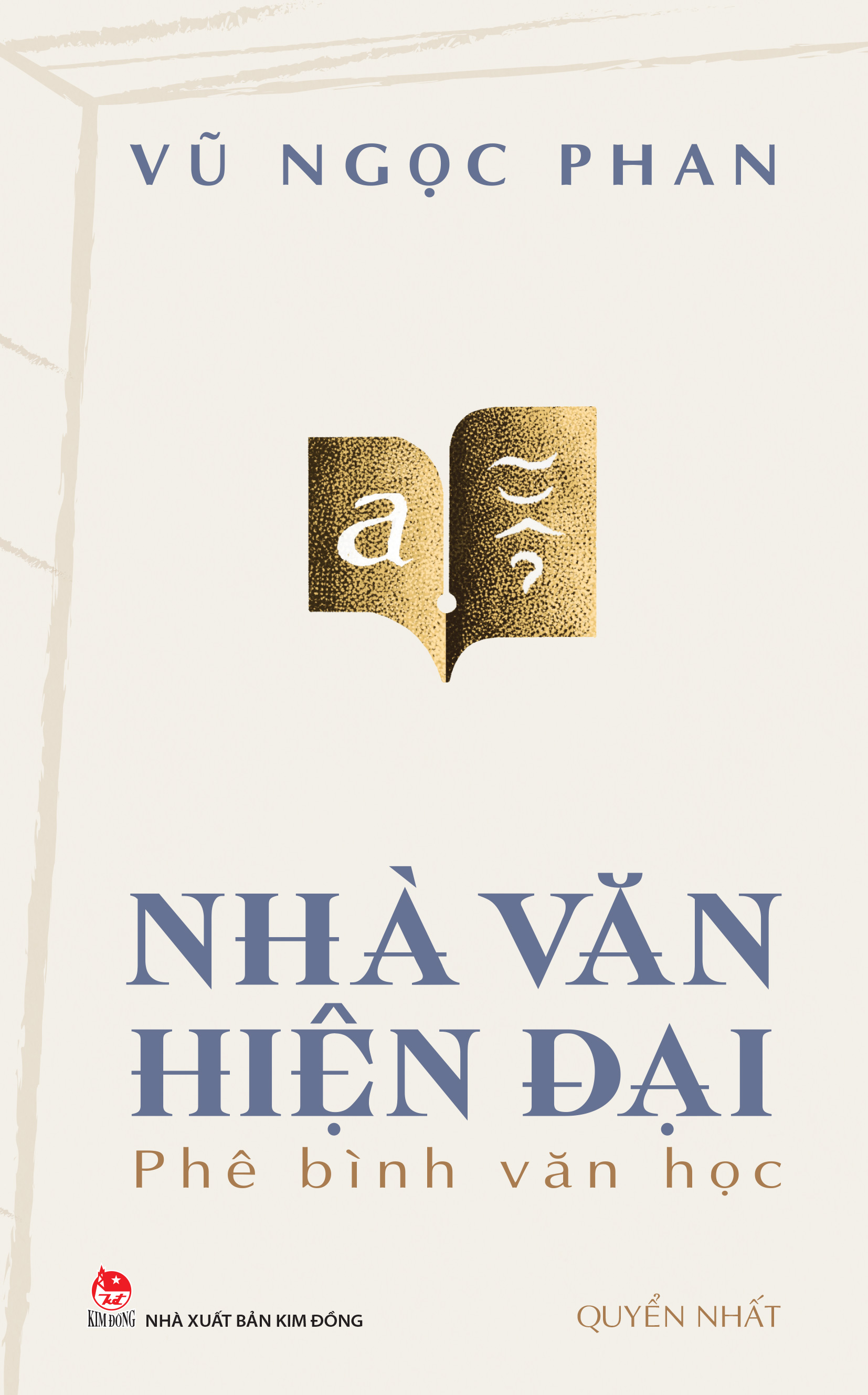 Sách Nhà Văn Hiện Đại - Phê Bình Văn Học (Chọn lẻ)