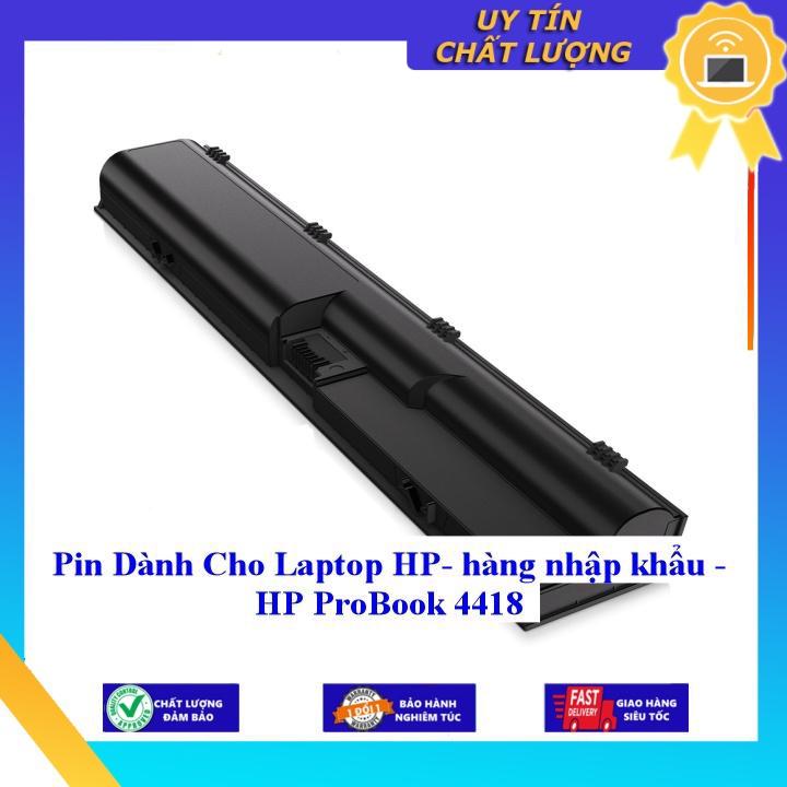 Pin dùng cho Laptop HP ProBook 4418 - Hàng Nhập Khẩu  MIBAT464