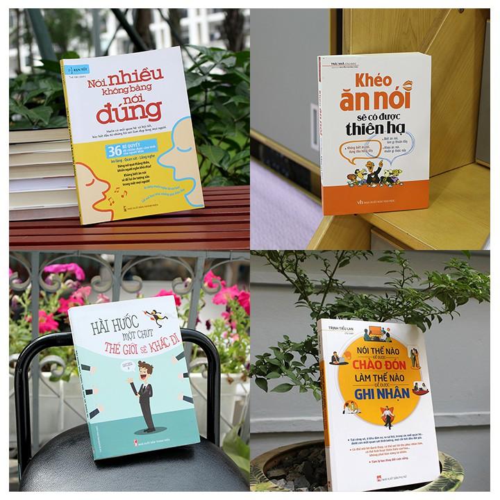 Sách Combo: Khéo Ăn Nói+ Hài Hước Một Chút Thế Giới Sẽ Khác Đi+ Nói Thế Nào Để Chào Đón+ Nói Nhiều Không Bằng Nói Đúng