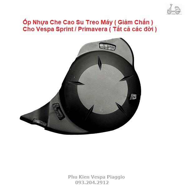 Ốp nhựa che cao su giảm chấn Cho Vespa Sprint Primavera