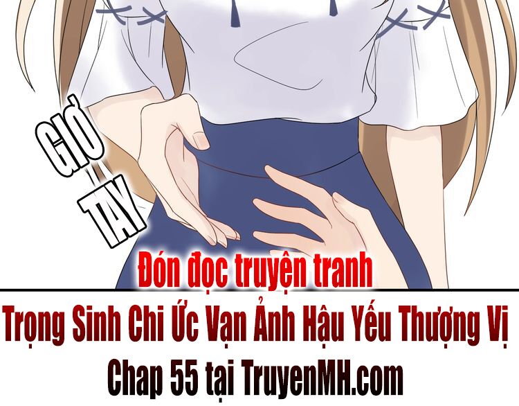 trọng sinh chi ức vạn ảnh hậu yếu thượng vị chapter 54 51