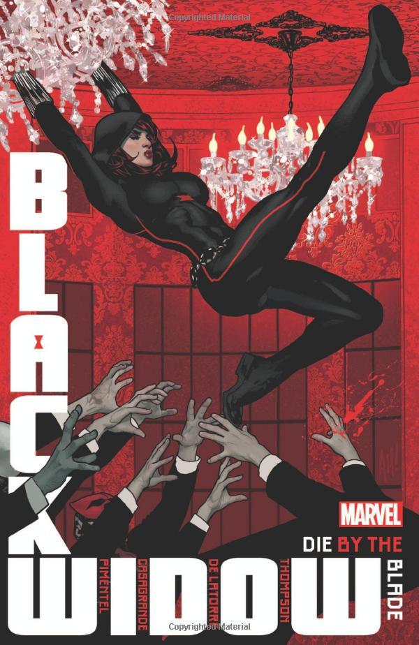 Black Widow Vol. 3: Die By The Blade