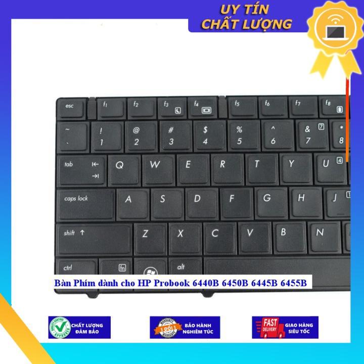 Bàn Phím dùng cho HP Probook 6440B 6450B 6445B 6455B - Hàng chính hãng MIKEY1369