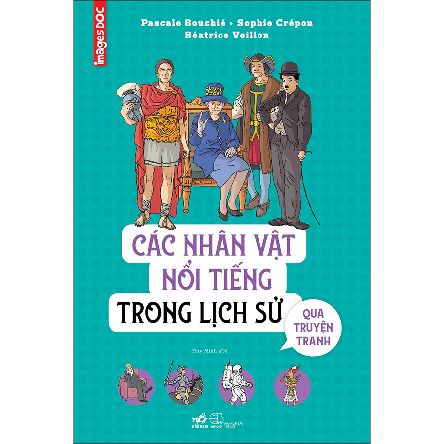 Các nhân vật nổi tiếng trong lịch sử qua truyện tranh