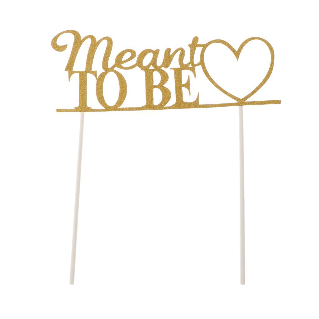 Glitter Paper Meant to Be Heart Cake Topper Wedding Party Cake Decor