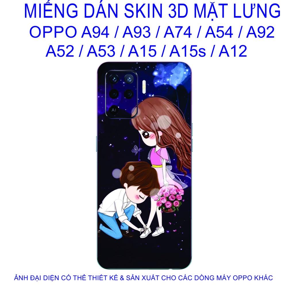 Miếng Dán Skin 3D mặt lưng dành cho OPPO A94 / A93 / A74 / A54 / A92 / A52 / A53 / A15 / A15s / A12 chống trầy xước
