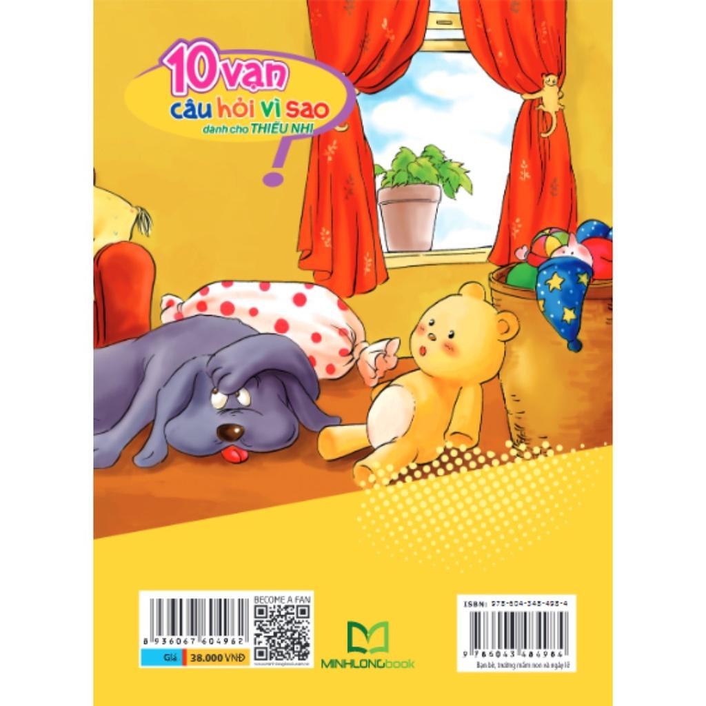 10 Vạn Câu Hỏi Vì Sao - Bạn Bè, Trường Mầm Non & Ngày Lễ - Bản Quyền