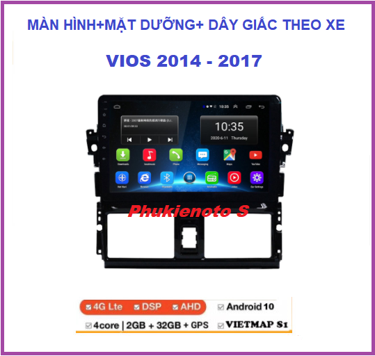 Màn hình+mặt dưỡng+dây giắc theo xe VIOS 2014-2017, Đầu dvd androi giá rẻ lắp sim 4G- kết nối wifi ram2G-rom32G xem camera, youtobe...