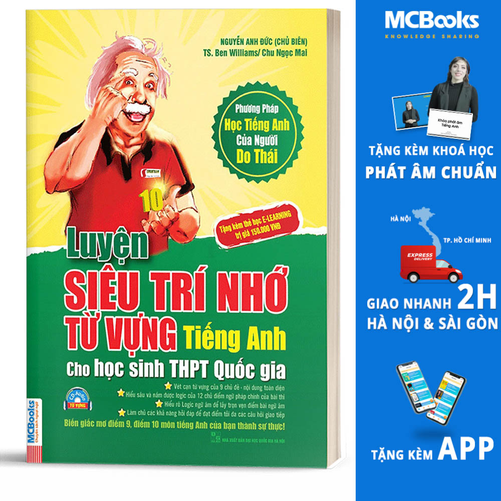 Luyện Siêu Trí Nhớ Từ Vựng Tiếng Anh Dành Cho Học Sinh Thpt Quốc Gia Tái Bản