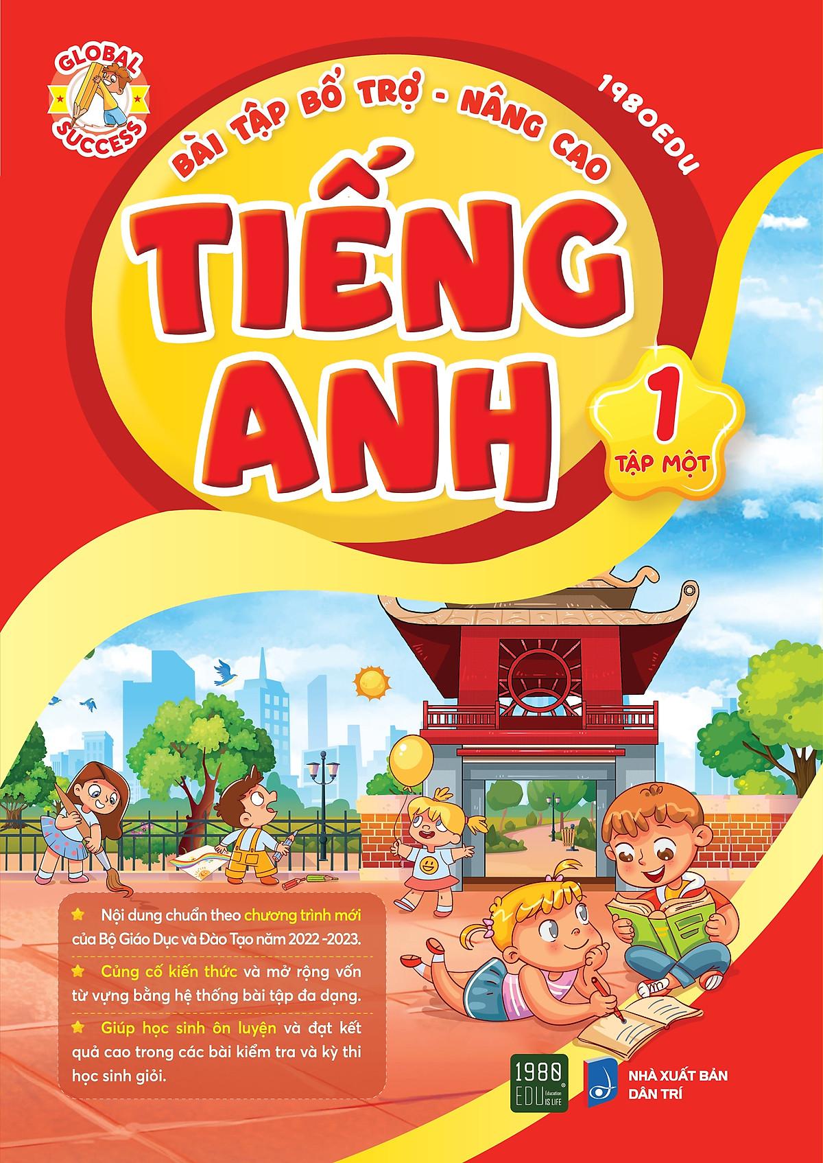 Bài Tập Bổ Trợ Nâng Cao Tiếng Anh Lớp 1 Tập 1 - Bản Quyền