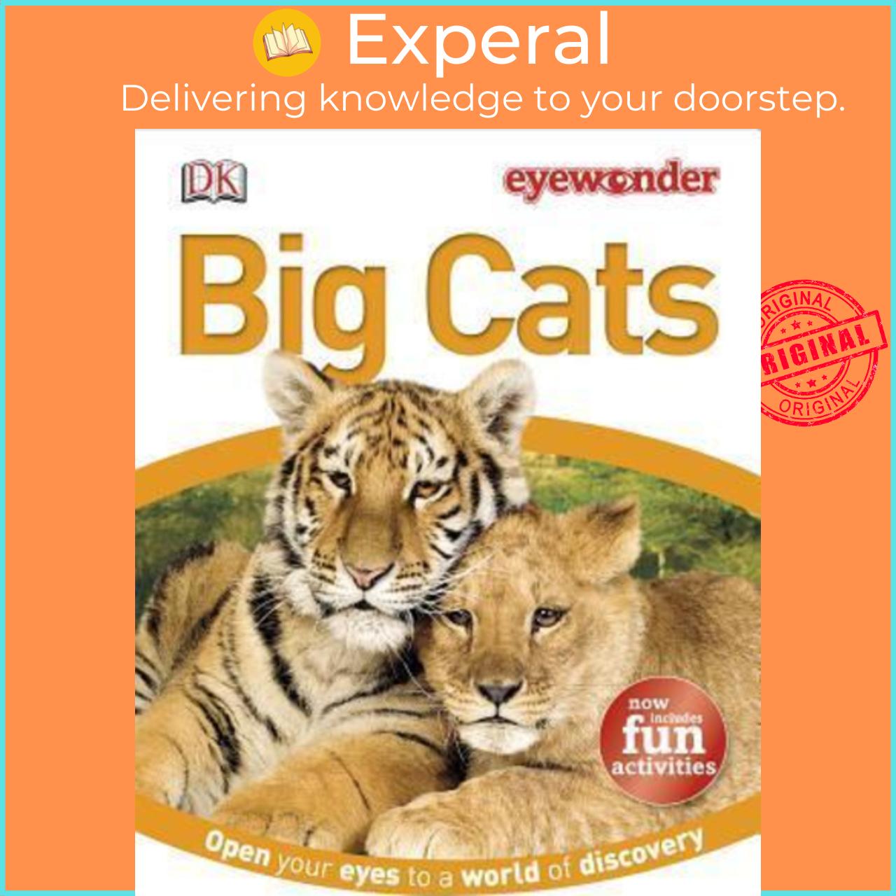 Sách - Eyewonder Big Cats : Open Your Eyes to a World of Discovery by Sarah Walker