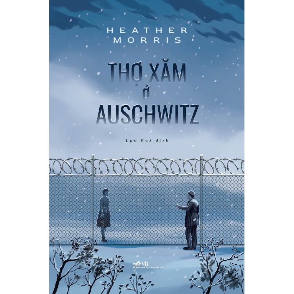 Sách Thợ xăm ở Auschwitz - Nhã Nam - BẢN QUYỀN