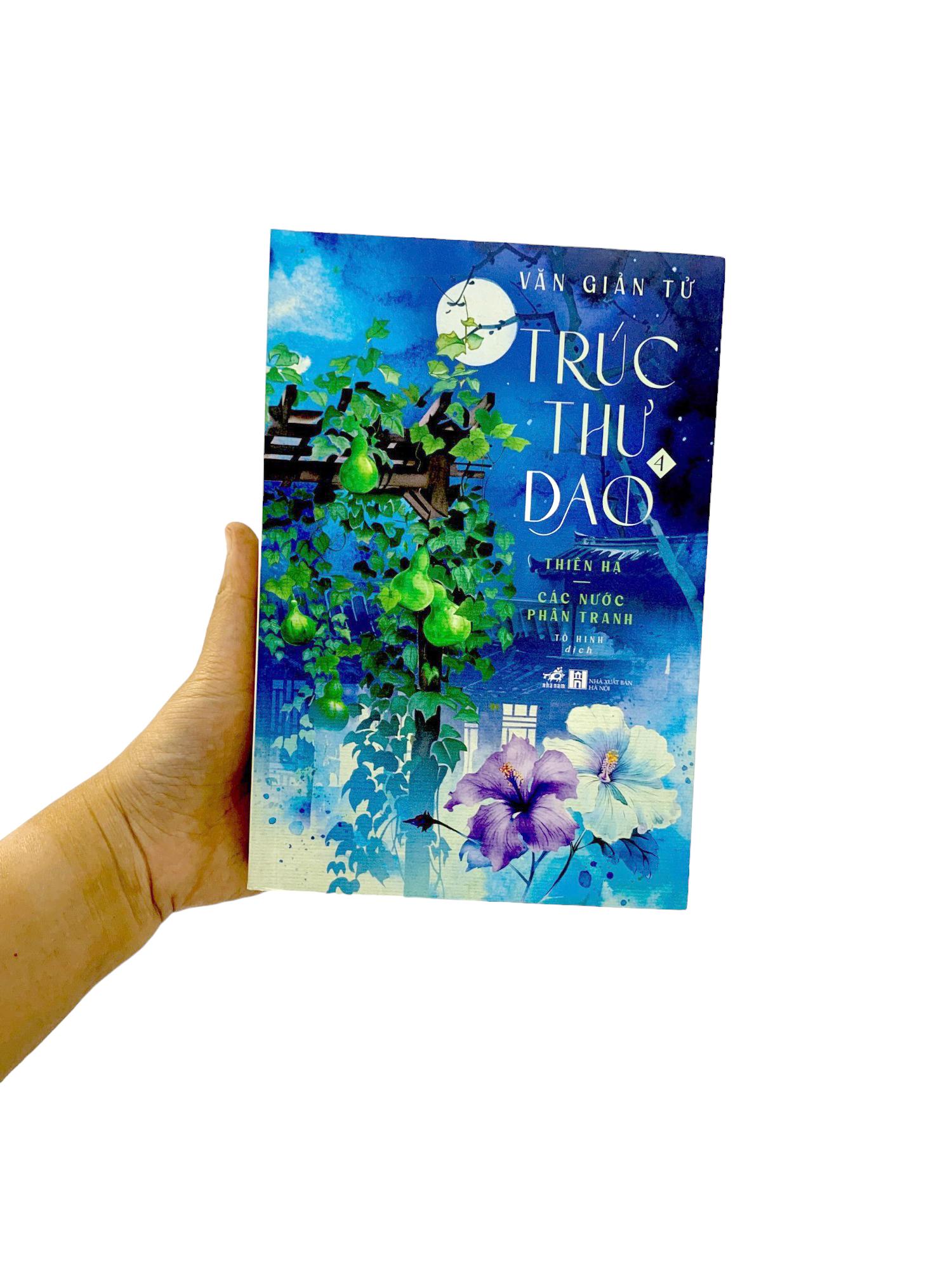 Trúc Thư Dao 4 - Thiên Hạ - Các Nước Phân Tranh